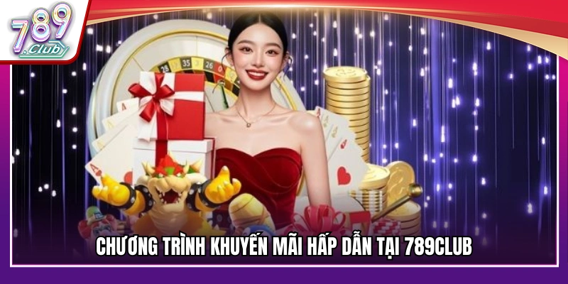 Danh sách sự kiện tặng quà và khuyến mãi hot 