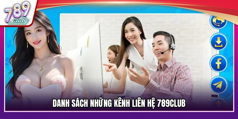Chi tiết các phương thức liên hệ 789Club